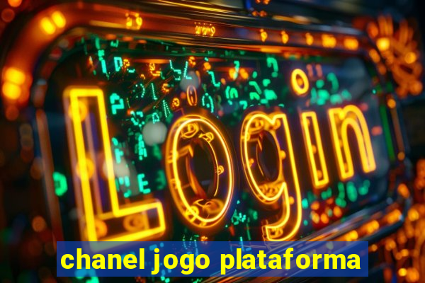 chanel jogo plataforma